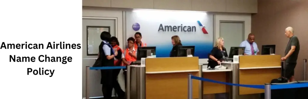 American Airlines Name Change Policy