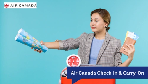 Air Canada Carry-On & Checked Bags
