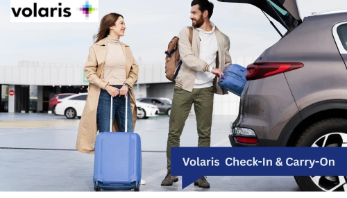 Volaris Carry-On & Checked Bags